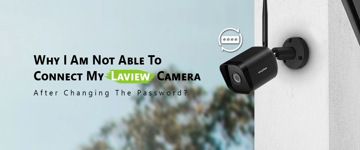 Connect My Laview Camera